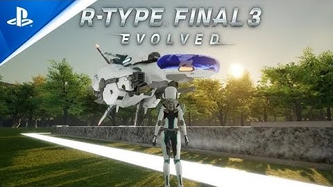 R-Type Final 3 Evolved - New Features Highlight | R-Type Final 3 Evolved PS5