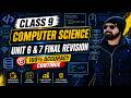 CLASS 9 COMPUTER FINAL REVISION UNIT 6 &amp; 7 | IMPORTANT QUESTIONS | CHAPTERWISE % | 5 SHORT 1 LONG Q