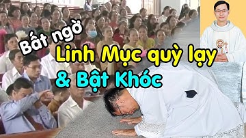 Bất ngờ Linh Mục quỳ lạy & Bật Khóc, Cha Phanxicô Xaviê Nguyễn Văn Định, Lễ Tạ Ơn ở Gx. Thuận Hòa