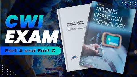 CWI Exam Part A and Part C