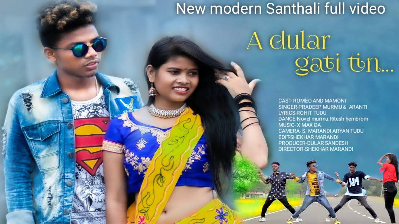 a dular gati tin modern santhali full video