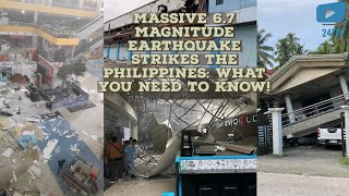 Massive 6.7 Magnitude Earthquake Strikes the Philippines: What You Need to Know!