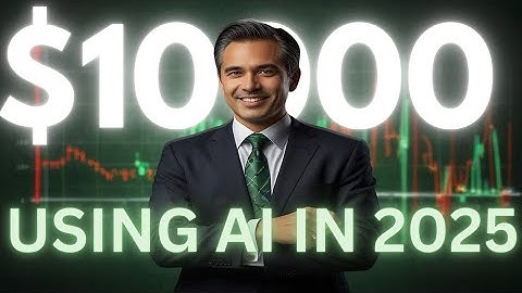How to Make $10,000 a Month with AI Tools in 2025(Part-1)