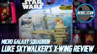Star Wars Micro Galaxy Squadron Luke Skywalker's X-Wing Review