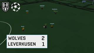Prs S16 Wolves V Bayer Leverkusen Ucl Quarter Final Leg 2 Highlights