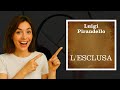 📚 L'Esclusa di Luigi Pirandello: audiolibro intenso e sorprendente