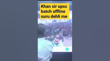 Khan sir upsc batch ofline....suru #shorts #motivationalvideo #khansirmotivation