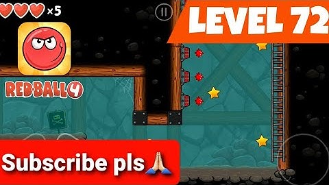 Red Ball 4 | Into The Cave Level 72 | Android Gameplay And Walkthrough