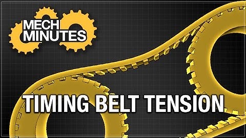 TIMING BELTS & PULLEYS PT. 4: TIMING BELT TENSION | MECH MINUTES | MISUMI USA