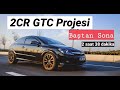 2CR - Astra GTC Turbo Projesi - Baştan Sona - Tek Parça