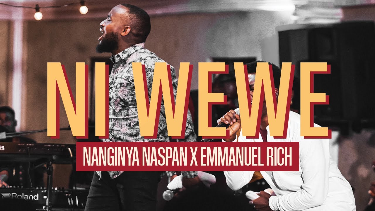 Nanginya Naspan ft Emmanuel Rich   Ni Wewe