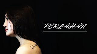Perlahan - GuyonWaton (Maia Angelina cover)