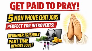 Faith-Friendly Remote Work | 5 Chat Jobs You Can Do From Home (No Phone)