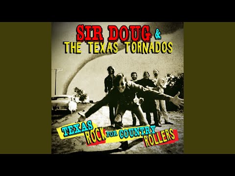 Sir Doug & The Texas Tornados — Country Groove