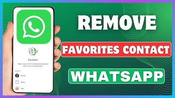 How To Remove Contact From Favorite On WhatsApp | Delete Someone From WhatsApp Favorites List