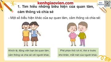 Giáo án powerpoint bài 2: Quan tâm, cảm thông và chia sẻ | GA điện tử công dân 7 kết nối tri thức