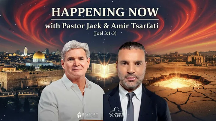 Happening Now with Pastor Jack & Amir Tsarfati (Joel 3:1-3)