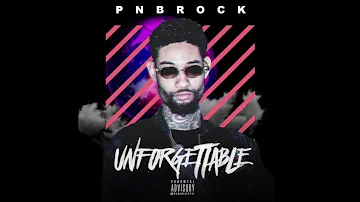 PnB Rock - Unforgettable (Freestyle)