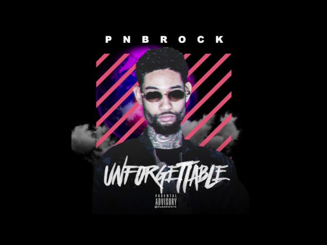 PnB Rock - Unforgettable (Freestyle) class=