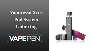 Vaporesso Xros Pod System Vape Unboxing