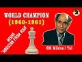 PERMAINAN LUARBIASA ✌️ Mikhail Tal - Mikhail Botvinnik 1960 (BONUS CEREMONIAL TAL + PUZZLE CTI)