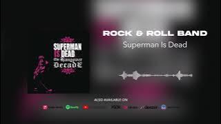 Superman Is Dead - Rock & Roll Band