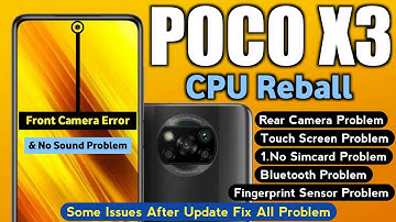 Poco X3 Front Camera Error & No Sound Problem | Poco X3 Camera Problem | Poco X3 Sound Problem Fix |