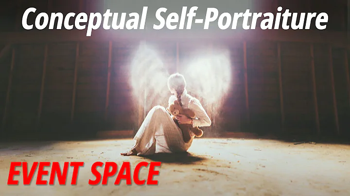 Conceptual Self-Portraiture with Sarah Chaput de S...
