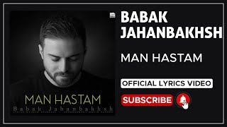 Babak Jahanbakhsh - Man Hastam I Lyrics Video ( بابک جهانبخش - من هستم ) Resimi