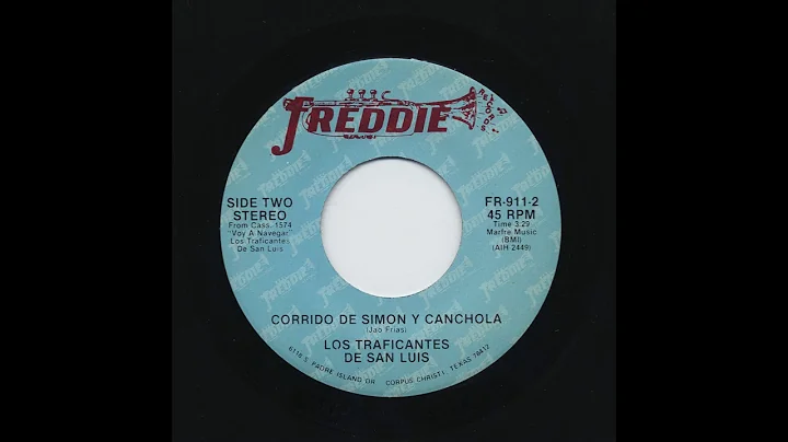 Los Traficantes De San Luis - Corrido De Simon Y Canchola - Freddie Records fr-911-2