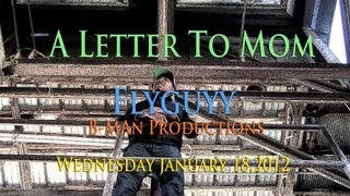 A Letter to Mom - Flyguyy - Prod. By Theo