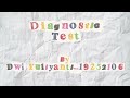 'WHAT IS A COMPUTER?' Diagnostic Test by Dwi Yuliyanti_19252106_19.2A.09