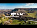 DJI MINI 2 | Cinematic 4K