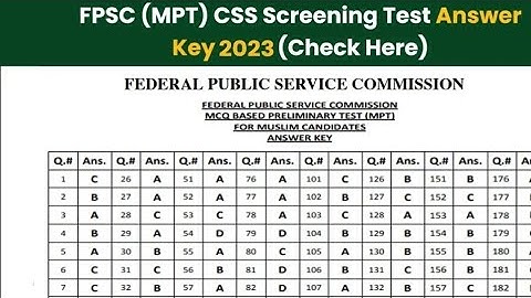 FPSC (MPT) CSS SCREENING TEST ANSWER KEY 2023 #MCQ_200 #Federal_Public_Service_Commission