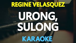 [KARAOKE] URONG SULONG - Regine Velasquez 🎤🎵