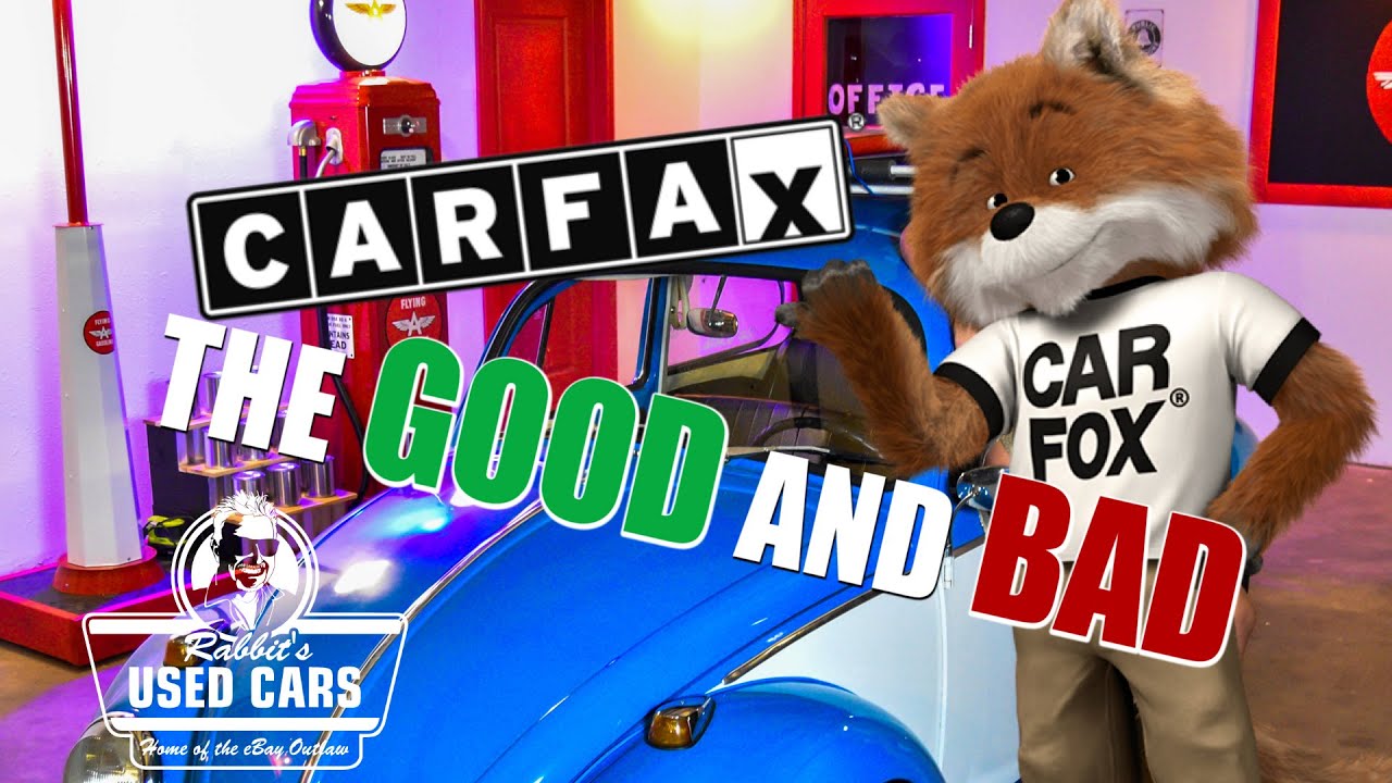 Car Fax The Good and Bad Rabbits Used Cars YouTube
