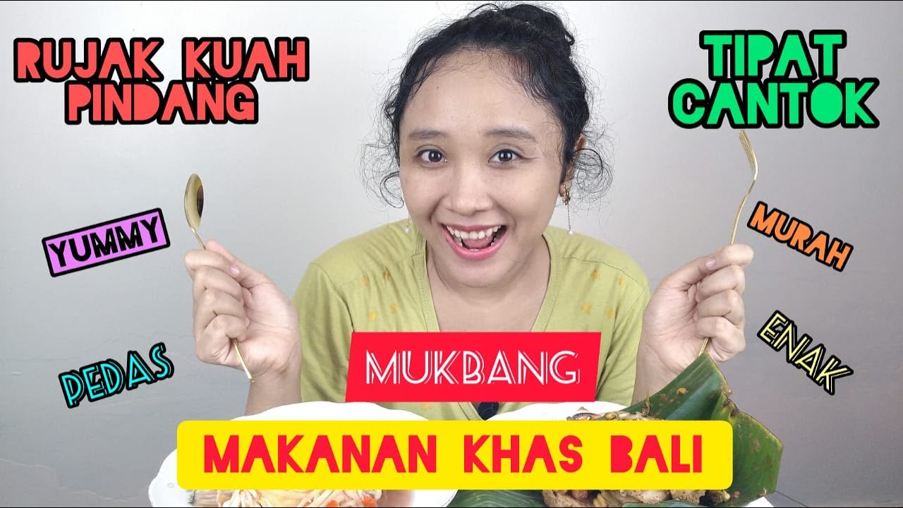 Mukbang Tipat Cantok & Rujak Kuah Pindang, Makanan Khas Bali 