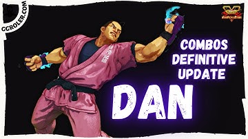 SFV:CE 👊 Dan Combos (definitive update March 2022)