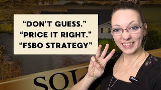 How to Price Your Home Without an Agent Avoid the FSBO Mistake