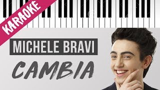 Video thumbnail of "Michele Bravi | Cambia // Piano Karaoke con Testo"