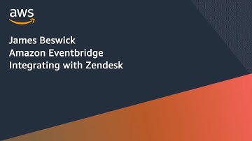 Amazon EventBridge: Integrating with Zendesk