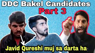 Ddc Bakel Candidates - Part3 - Bakus