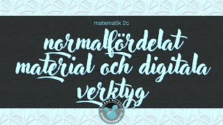 4 2 2 normalfördelat material och digitala verktyg