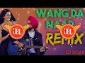 Wang Da Naap || Dj Remix || Hard Bass || Ammy Virk || Panjabi Music ||  Mix By Dj Roar Mp3 Song