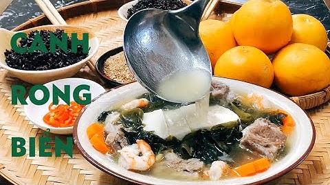 CANH RONG BIỂN | Mẹo Nấu Canh Rong Biển Không Tanh, Thơm Mát Bổ Dưỡng | SEAWEED SOUP | MELY FOOD