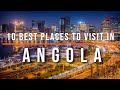 Top 10 Places to Visit in Angola (Africa) | Travel Video | Travel Guide | SKY Travel