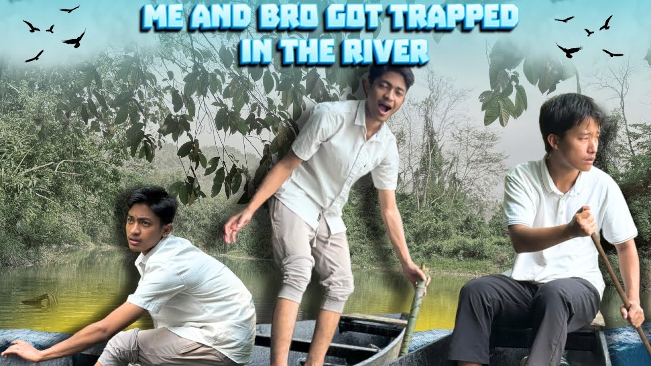 Me & bro got stuck in the river😰 || Vlog#15 ||