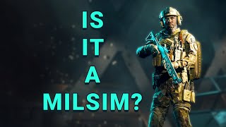 IS BATTLEFIELD A MILSIM GAME?