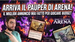 ARRIVA IL PAUPER DI ARENA! #mtgarena #magic #mtgita #magicthegathering