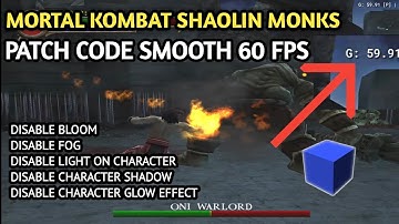 CHEAT PATCH CODE 60 FPS | MORTAL  KOMBAT SHAOLIN MONKS AETHERSX2